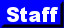 Staff